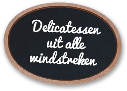 Delicatessen uit alle windstreken